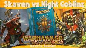 The Old World Battle Report! Skaven VS Night Goblins! #theoldworld #tabletopgaming