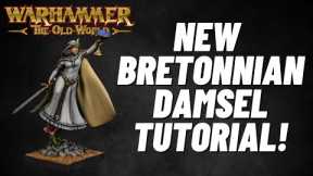How to paint the new Bretonnian Damsel for The Old World! It's super easy!