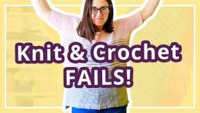 All my knitting and crochet fails // My worst projects!