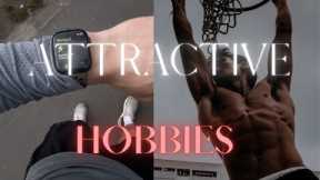 10 Actionable Hobbies To Boost Your Attractiveness