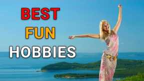 Top 10 Fun hobbies| Best Hobbies in the World