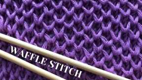 Knitting Patterns: Waffle Stitch - Thick, Soft and Fun Fabric