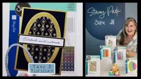 Take 2 Tuesday Class 14. More of my May Sizzix Collection and adding in Metallic Flakes to Dazzle