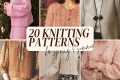 20 Knitting Patterns for Spring & 