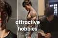 Most Attractive Hobbies to Learn in