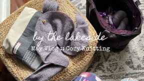 by the lakeside :: may recap :: cozy knitting