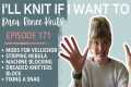 I’ll Knit If I Want To: Episode 171