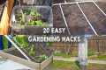 20 Gardening Hacks to Must Know When