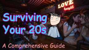 The Complete Guide to Your 20s