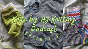 Knitting Podcast Ep.31 | Finished Mazie Socks, Color Tip Tee & Surf Wax Socks