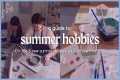 40+ SUMMER HOBBY IDEAS ☀️ fun &