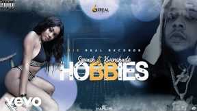 Squash, Goddess - Hobbies (Official Audio)