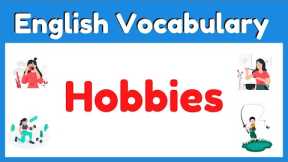 Hobbies English | Vocabulary Game With Pictures