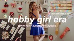 TRYING NEW PINTEREST INSPIRED HOBBIES🎨 aesthetic DIY trendy crafts *entering hobby girl era*