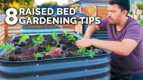 8 Of My BEST Raised Bed Gardening Tips