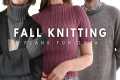 fall knitting plans | too many pretty 