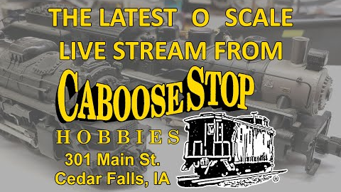 10/14/24 O Scale Virtual Visit Caboose Stop Hobbies