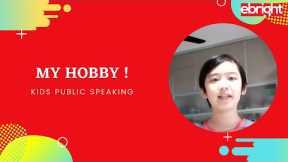 Kids Tell Us Their Hobbies! || Kids Public Speaking