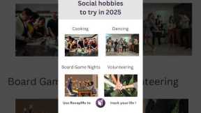 Try these social hobbies