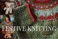 Knitting Podcast Ep. 11 - Christmas