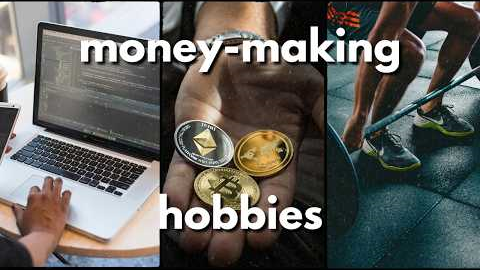 7 BEST Hobbies You Can Have To Make Money