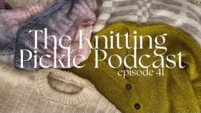 The Knitting Pickle Podcast - Ep 41 - New Year New Cast On(s)