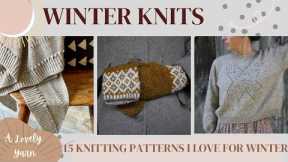 15 Knitting Patterns I LOVE for this Winter - Pattern Round-up