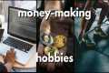 7 BEST Hobbies You Can Have To Make