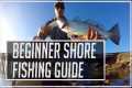 Beginner Saltwater Shore Fishing