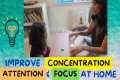 Activities for Concentration, Focus,