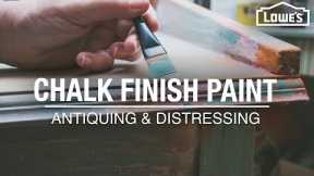 How to Use Chalk Finish Paint | Antiquing and Distressing Tips