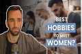 Here are the Best Hobbies to Meet