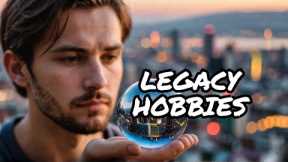 How Hobbies Can Create Dynasties