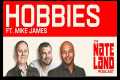 Nateland | Ep #255 - Hobbies with