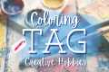 Creative Hobbies Tag - Sharing Some