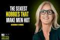 THE SEXIEST HOBBIES THAT MAKE MEN HOT 
