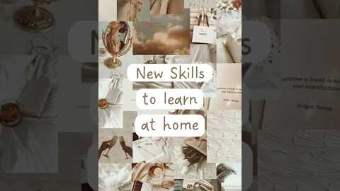 New Skills to learn at Home ✨ #skills #aesthetic #trending