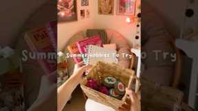 Summer Hobbies To Try ☀️ #cozyhobbies #hobbyideas