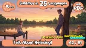 How to Talk About Relaxing in English