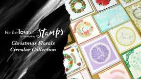 NEW Christmas Florals Circular Stamp Collection