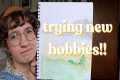 Let's do some cozy hobbies!!