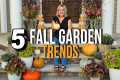 Top 5 Fall Gardening Tips You’ll Wish 