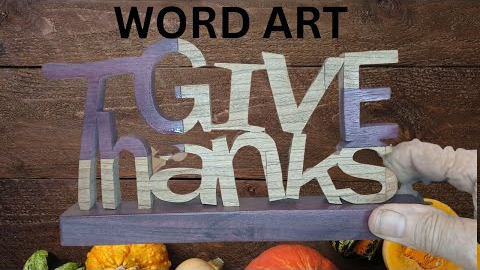 How I Turned Wood Into Awesome Thanksgiving Art!