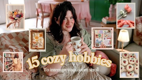 15 cozy hobbies for beginners 📚🧶🎨 coloring, reading, puzzles, crochet, junk journaling and more!