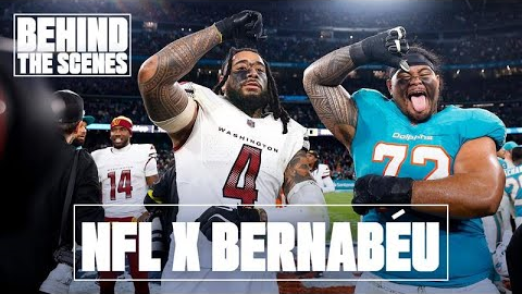 🏈 BEHIND THE SCENES | NFL x BERNABÉU