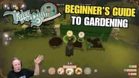The Ultimate Beginner's Guide to Gardening In Tales of The Shire