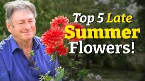 5 Stunning Late Summer Flowers You NEED in Your Garden