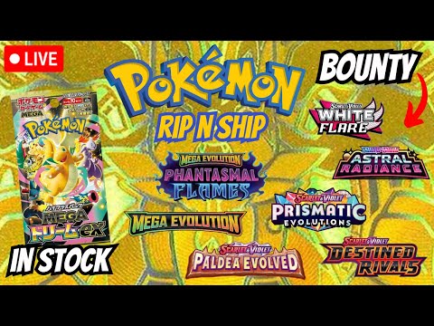 LIVE Pokemon RIP N SHIP! BOUNTY NIGHT + MEGA DREAM IN STOCK!