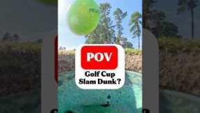 Slam Dunk!? #golf #golfswing #sports #golfer #golfing #golflife #slam #pov #dunk #friends #challenge