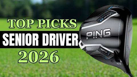 Top 5 Best Golf Drivers for Seniors in 2026 (More Distance & Straighter Drives)